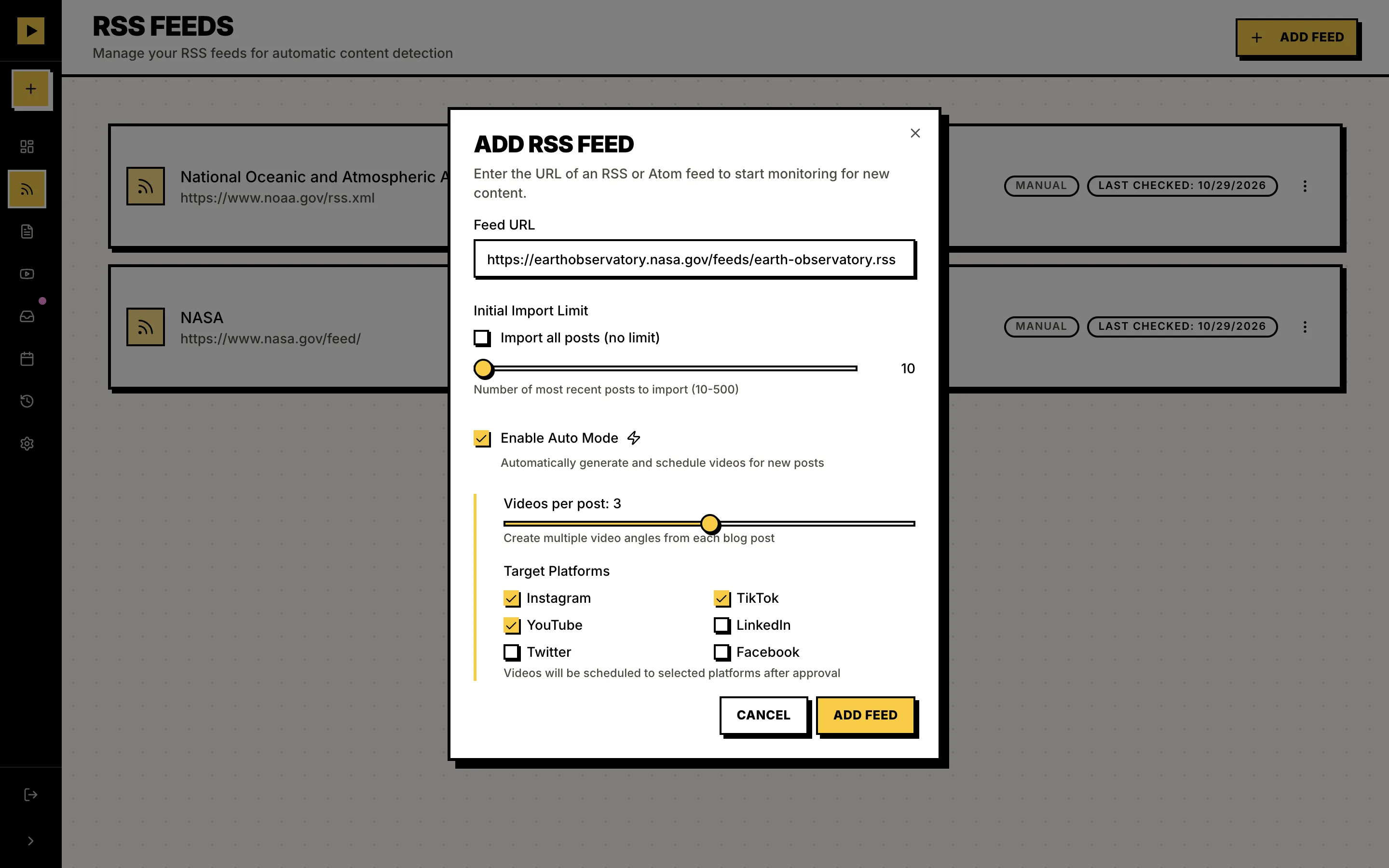 The Add RSS Feed dialog with Auto Mode on, 3 videos per post, and Instagram, TikTok and YouTube picked